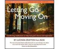 Letting Go Moving On CD by Lucinda Drayton, Bliss